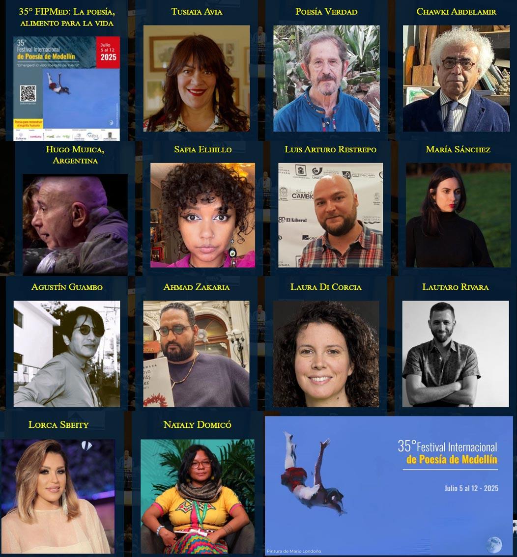 The 35th International Poetry Festival of Medellín: Poetry to Rebuild the Human Spirit