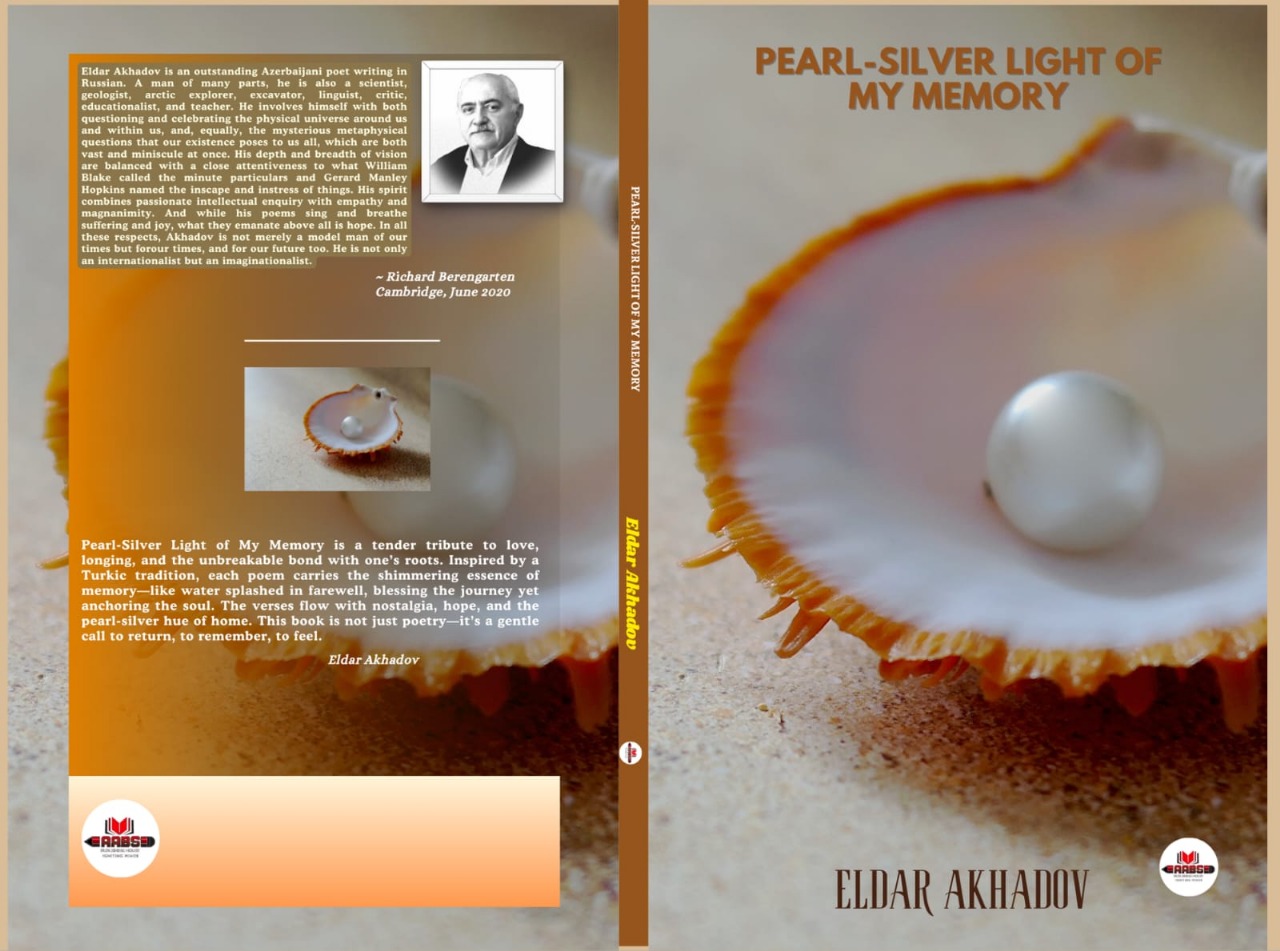 Eldar Akhadov’s Pearl-Silver Light of My Memory:  A Kaleidoscope of Love, Memory, and Imagination